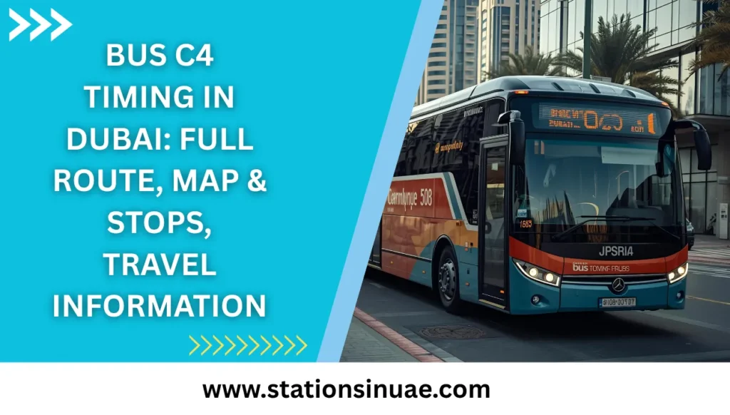 Bus C4 Timing in Dubai