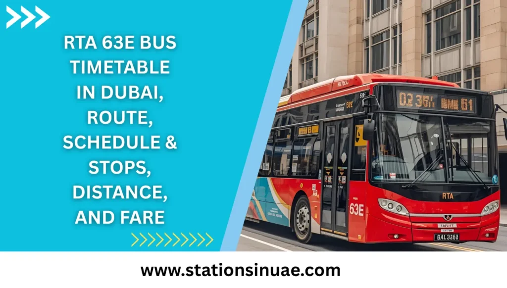 RTA 63E Bus Timetable in Dubai