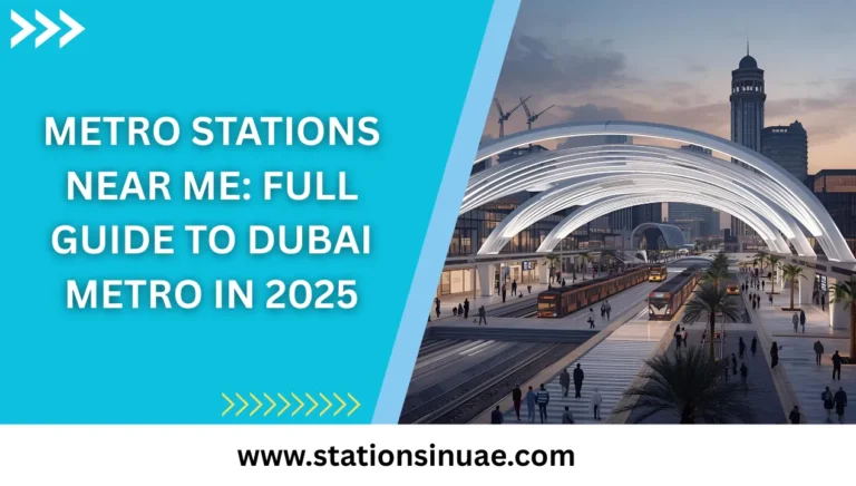 Metro Stations Near Me