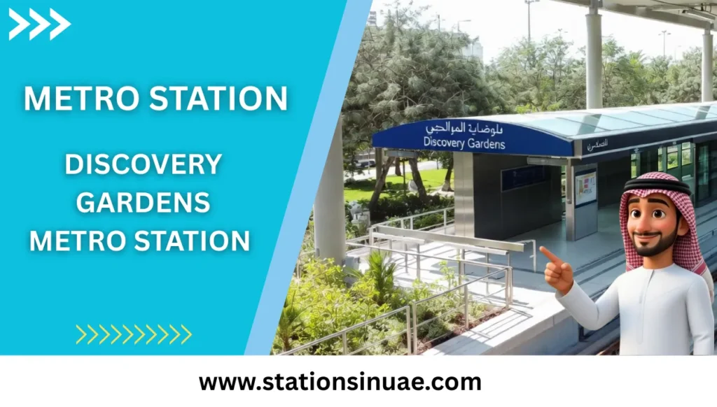 Discovery Gardens Metro Station in dubai